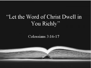 Let the Word of Christ Dwell in You