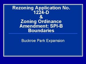 Rezoning Application No 1224 D Zoning Ordinance Amendment