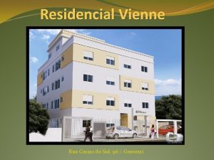 Residencial Vienne Rua Caxias do Sul 96 Gravata