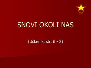 SNOVI OKOLI NAS Ubenik str 6 8 1