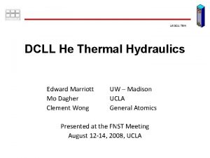 US DCLL TBM DCLL He Thermal Hydraulics Edward