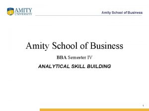 Amity School of Business BBA Semester IV ANALYTICAL