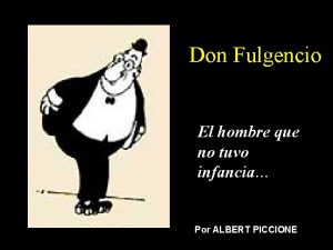 Don fulgencio y ramona Don fulgencio y ramona