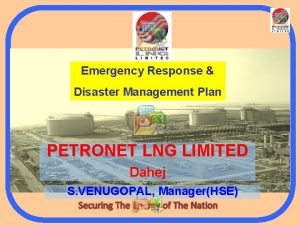 Emergency Response Disaster Management Plan PETRONET LNG LIMITED