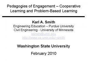 Pedagogies of Engagement Cooperative Learning and ProblemBased Learning