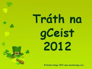 Trth na g Ceist 2012 Seomra Ranga 2012