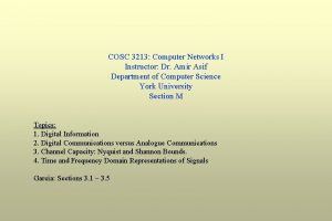 COSC 3213 Computer Networks I Instructor Dr Amir