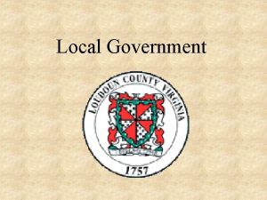 Local Government Why Do We Need Local Government