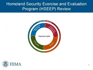 Homeland Security Exercise and Evaluation Program HSEEP Review