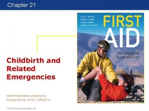 Chapter 21 First Aid for Colleges and Universities