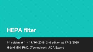 HEPA filter 1 st edition at 1 11102019