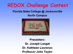 REDOX Challenge Contest Florida State College Jacksonville North