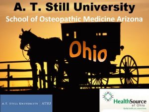 A T Still University School of Osteopathic Medicine