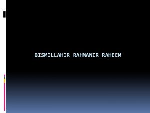 BISMILLAHIR RAHMANIR RAHEEM STATUS OF WOMEN IN ISLAM