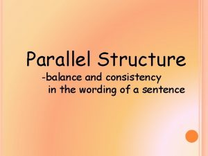 Parallel wording