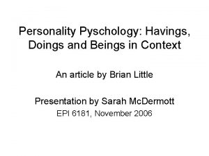 Personality Pyschology Havings Doings and Beings in Context