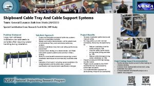 Shipboard Cable Tray And Cable Support Systems Team