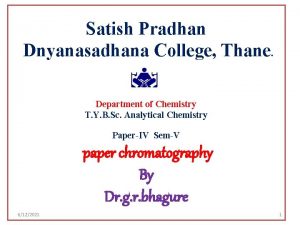 Satish Pradhan Dnyanasadhana College Thane Department of Chemistry