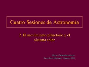 Cuatro Sesiones de Astronoma 2 El movimiento planetario