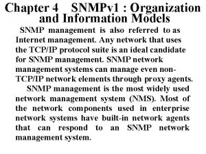 Chapter 4 SNMPv 1 Organization and Information Models