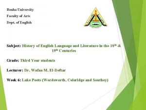 Benha University Faculty of Arts Dept of English