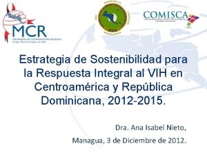 Estrategia de Sostenibilidad para la Respuesta Integral al