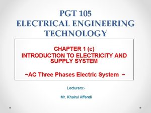 PGT 105 ELECTRICAL ENGINEERING TECHNOLOGY CHAPTER 1 c