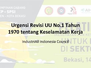 Urgensi Revisi UU No 1 Tahun 1970 tentang