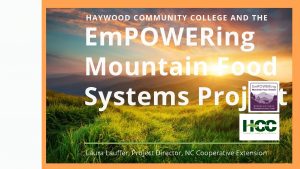 HAYWOOD COMMUNITY COLLEGE AND THE Em POWERing Mountain