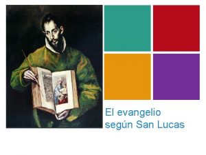 El evangelio segn San Lucas El prlogo del