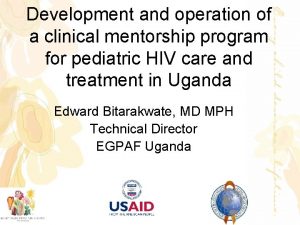 Development and operation of a clinical mentorship program