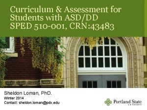 Curriculum Assessment for Students with ASDDD SPED 510