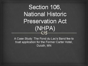 Section 106 National Historic Preservation Act NHPA A