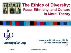 The Ethics of Diversity Race Ethnicity and Culture