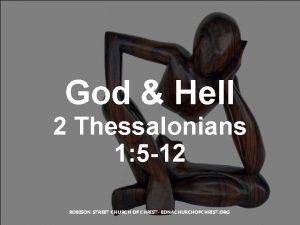 God Hell 2 Thessalonians 1 5 12 ROBISON