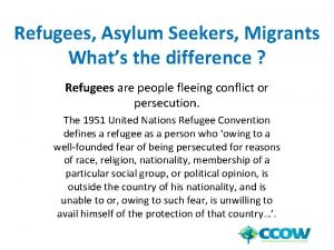 Refugees Asylum Seekers Migrants Whats the difference Refugees