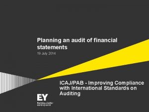 Planning an audit of financial statements 19 July