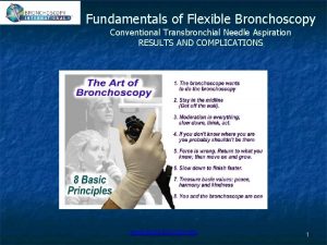 Fundamentals of Flexible Bronchoscopy Conventional Transbronchial Needle Aspiration