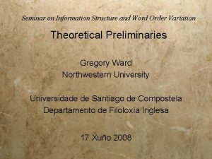 Seminar on Information Structure and Word Order Variation