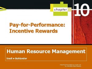 PayforPerformance Incentive Rewards Human Resource Management Managing Human