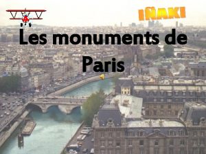 Les monuments de Paris La Tour Eiffel a