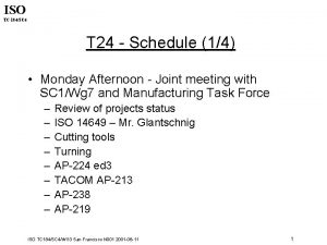 ISO TC 184SC 4 T 24 Schedule 14