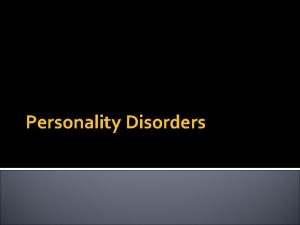 Personality Disorders I pulled up near a gas