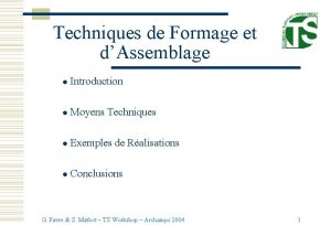 Techniques de Formage et dAssemblage l Introduction l