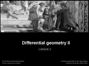 Numerical geometry of nonrigid shapes Differential geometry 1