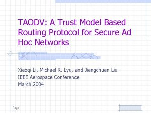 TAODV A Trust Model Based Routing Protocol for