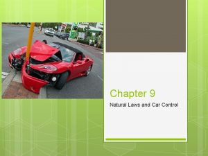 Chapter 9 natural laws and car control worksheet answers