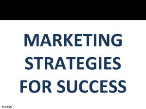 MARKETING STRATEGIES FOR SUCCESS Analysing Market Data Analyse