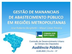 GESTO DE MANANCIAIS DE ABASTECIMENTO PBLICO EM REGIES