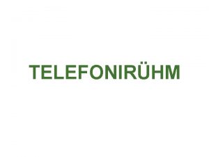 TELEFONIRHM Looge oma kliendikandidaatide ja klientide nimekiri Edu